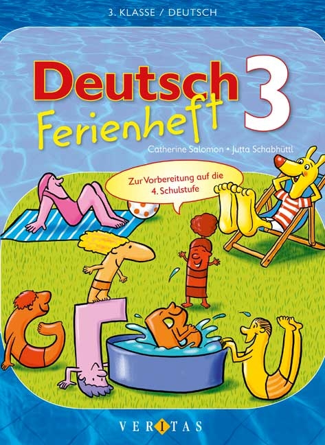 Deutsch 3. Ferienheft - Catherine Salomon, Jutta Schabhüttl