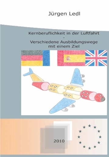 Kernberuflichkeit in der Luftfahrt - Jürgen Ledl