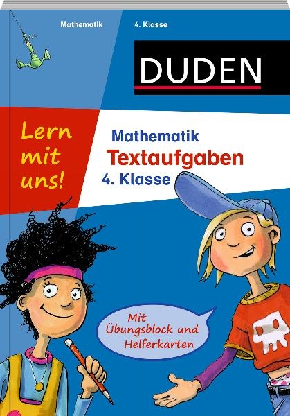 Lern mit uns! Mathematik - Textaufgaben 4. Klasse - Andrea Essers