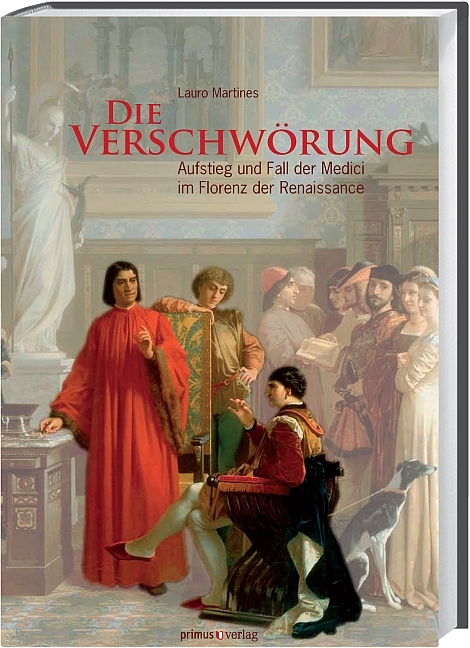 Die Verschwörung - Lauro Martines