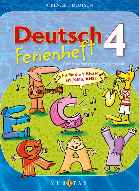 Deutsch 4. Ferienheft - Catherine Salomon, Jutta Schabhüttl