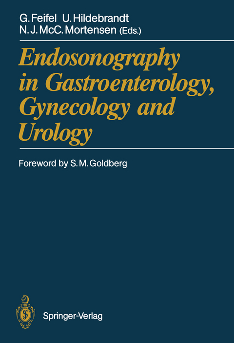 Endosonography in Gastroenterology, Gynecology and Urology - 