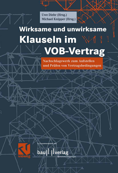 Wirksame und unwirksame Klauseln im VOB-Vertrag - 