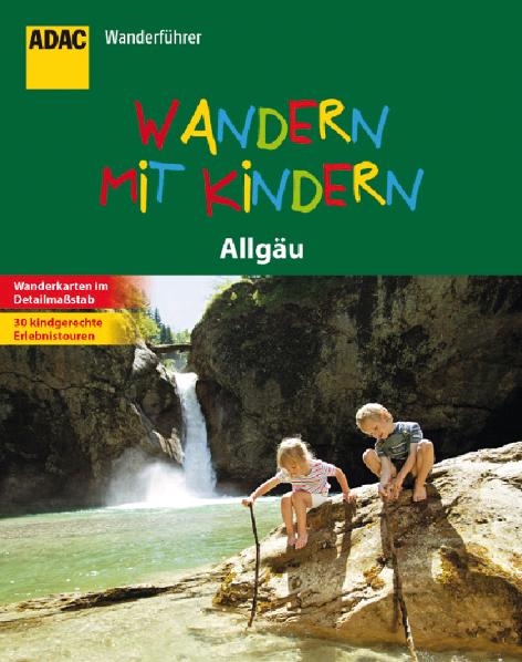 ADAC Wandern mit Kindern Allgäu