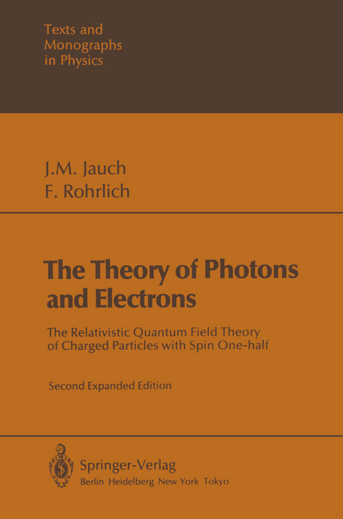 The Theory of Photons and Electrons - Josef M. Jauch, F. Rohrlich