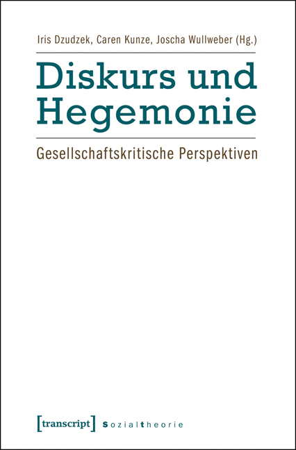 Diskurs und Hegemonie - 