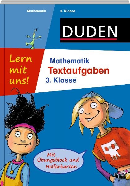 Lern mit uns! Mathematik - Textaufgaben 3. Klasse - Andrea Essers