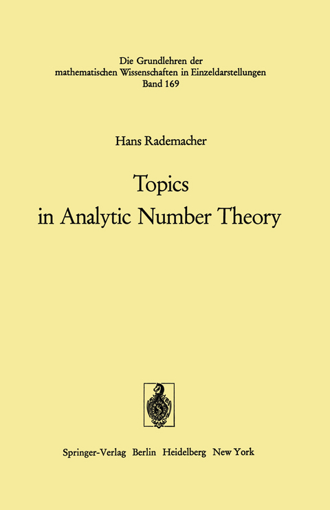 Topics in Analytic Number Theory - Hans Rademacher