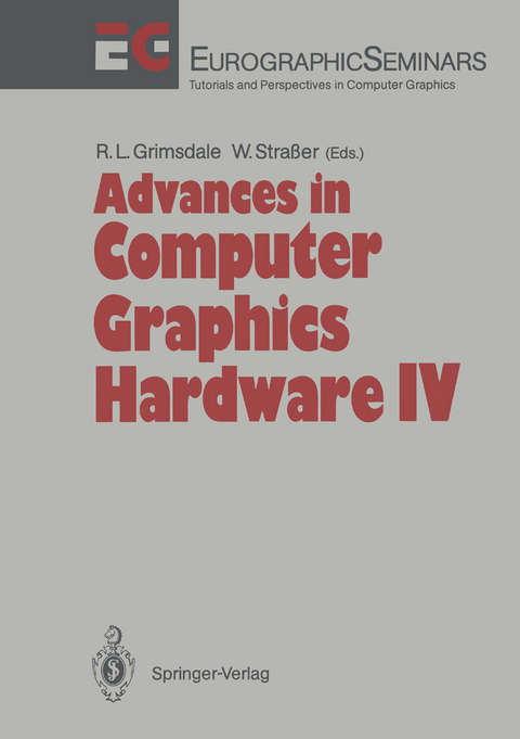 Advances in Computer Graphics Hardware IV - 