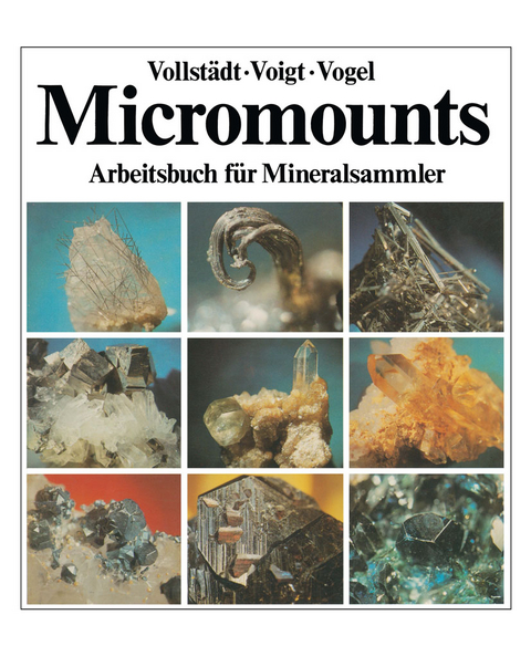 Micromounts - Heiner Vollstädt, Günter Voigt, Andreas Vogel