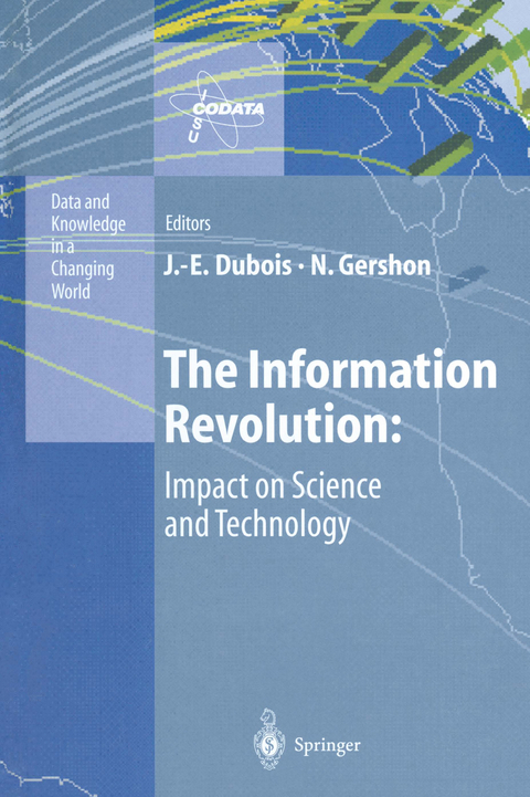 The Information Revolution: Impact on Science and Technology - 