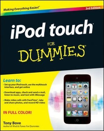 iPod Touch For Dummies - Tony Bove