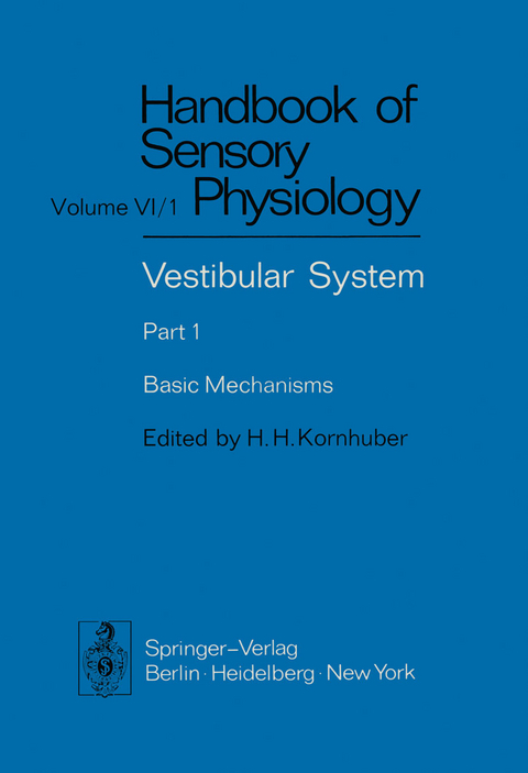 Vestibular System Part 1: Basic Mechanisms - 