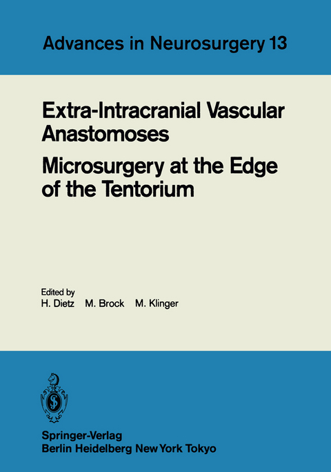 Extra-Intracranial Vascular Anastomoses Microsurgery at the Edge of the Tentorium - 