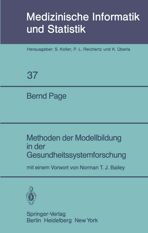 Methoden der Modellbildung in der Gesundheitssystemforschung - B. Page