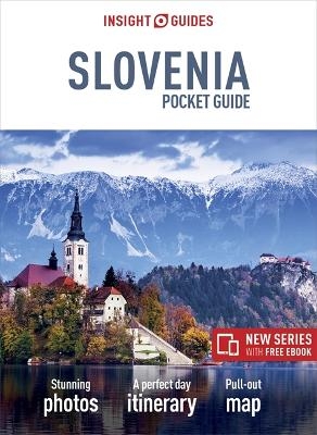 Insight Guides Pocket Slovenia (Travel Guide with Free eBook) -  APA Publications Limited