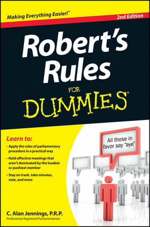 Robert's Rules For Dummies - C. Alan Jennings