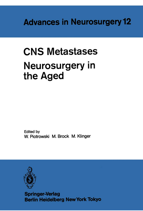 CNS Metastases Neurosurgery in the Aged - 