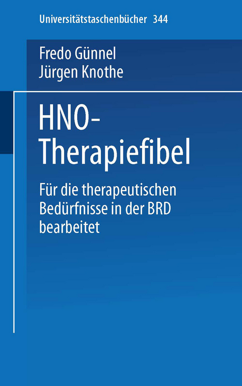 HNO-Therapiefibel - F. Günnel, J. Knothe