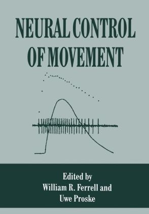 Neural Control of Movement - 