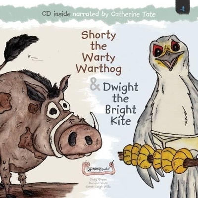 Shorty the Warty Warthog & Dwight the Bright Kite - Dominic Vince, Craig Green