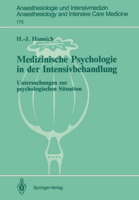 Medizinische Psychologie in der Intensivbehandlung - Hans-Joachim Hannich