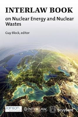 Interlaw Book on Nuclear Energy and Nuclear Wastes - 