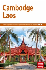 Guide Nelles Cambodge Laos - Annaliese Wulf, Berthold Schwarz, Jürgen Bergmann