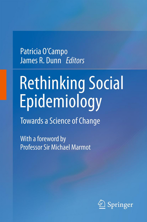 Rethinking Social Epidemiology - 