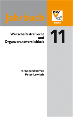 Wirtschaftsstrafrecht und Organverantwortlichkeit - 