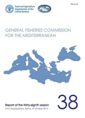 General Fisheries Commission for the Mediterranean -  General Fisheries Commission for the Mediterranean,  Food and Agriculture Organization