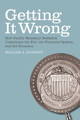 Getting it Wrong - William A. Barnett