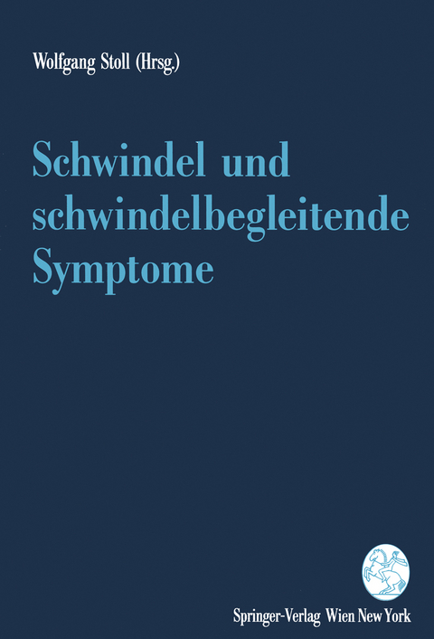 Schwindel und schwindelbegleitende Symptome - 