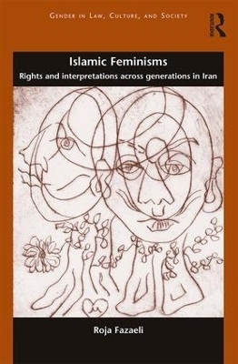 Islamic Feminisms - Roja Fazaeli