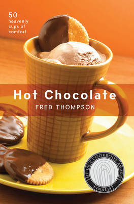 Hot Chocolate - Fred Thompson