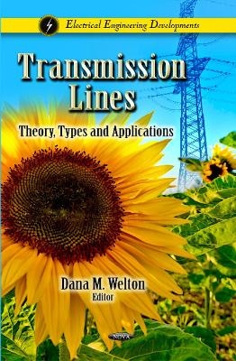 Transmission Lines - Dana M Welton