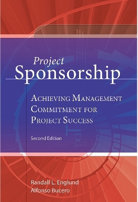 Project Sponsorship - Alfonso Bucero, DBA Englund  MBA  PMP  Randall L.