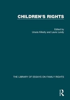 Children's Rights - Ursula Kilkelly, Laura Lundy