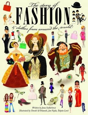 The Story Of Fashion - Jana Sedláčková