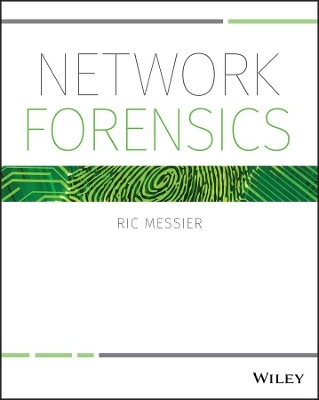 Network Forensics - Ric Messier