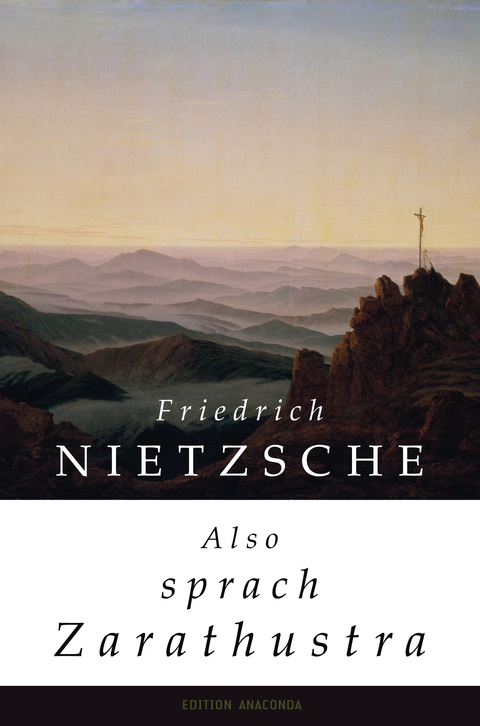 Also sprach Zarathustra - Friedrich Nietzsche