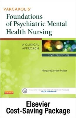 Varcarolis' Foundations of Psychiatric Mental Health Nursing - Text and Virtual Clinical Excursions Online Package - Margaret Jordan Halter,  Elsevier