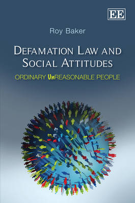 Defamation Law and Social Attitudes - Roy Baker