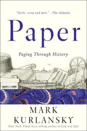 Paper - Mark Kurlansky