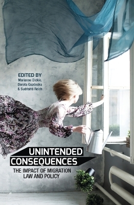 Unintended Consequences - Marianne Dickie, Dorota Gozdecka, Sudrishti Reich