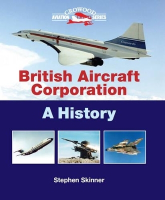 British Aircraft Corporation - Stephen Skinner