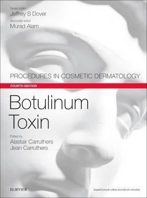 Botulinum Toxin - Alastair Carruthers, Jean Carruthers