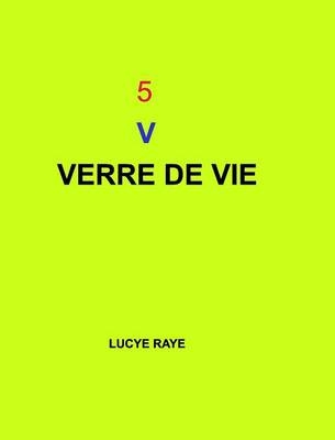 5 v - Lucye Raye