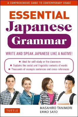 Essential Japanese Grammar - Masahiro Tanimori, Eriko Sato  Ph.D.