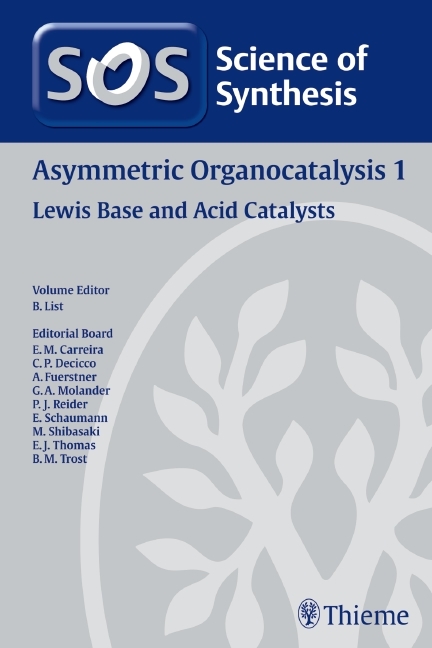 Science of Synthesis: Asymmetric Organocatalysis Vol. 1